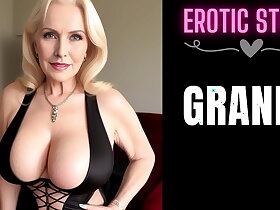 [GRANNY Story] Loving Step Grandmother Part 1